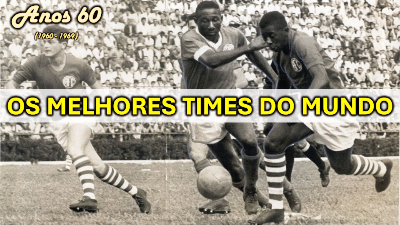 Ranking Mundial de Clubes - D&eacute;cada 1960