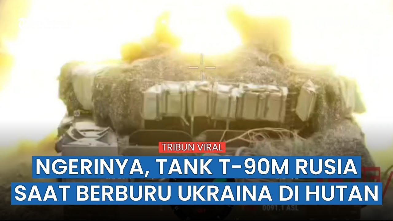 Tank T-90M Rusia Beraksi di Hutan Kremennaya, Tembaki Posisi-posisi Musuh