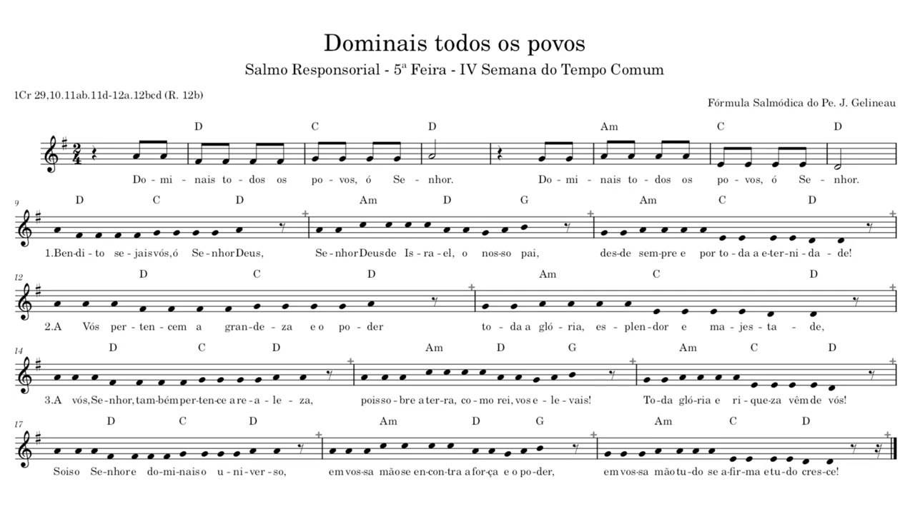 Dominais todos os povos Salmo Responsorial 1Cr 29,10-12  5ª Feira IV Semana do Tempo Comum