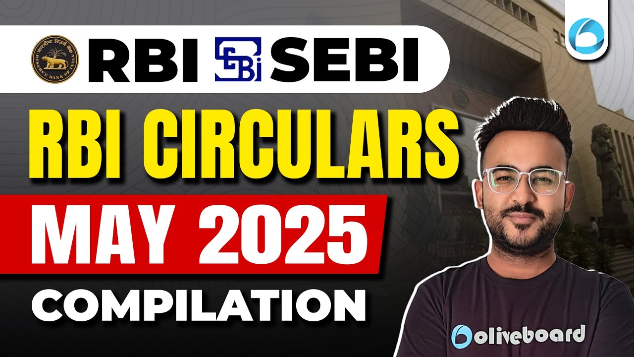 RBI Circulars | May 2025 | Phase 1 + 2 | RBI Grade B 2025 | RBI Finance Current Affairs