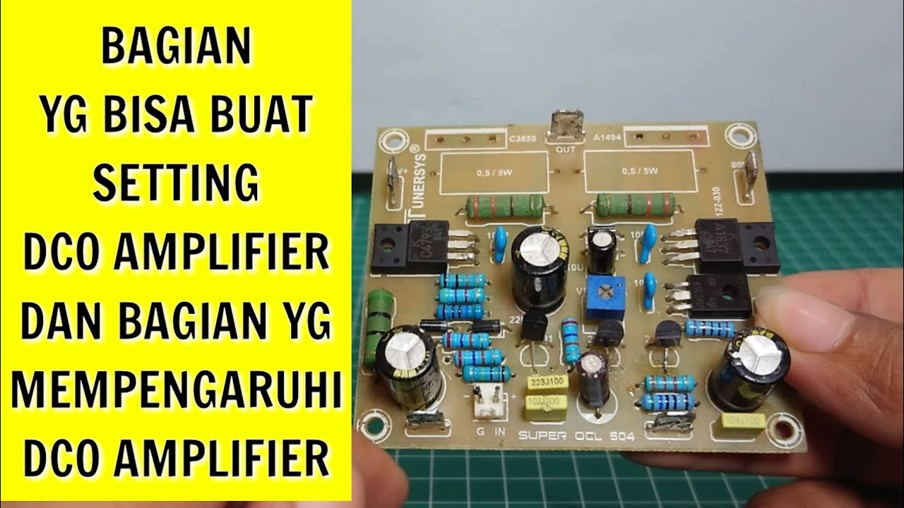Bagian Settingan Dco Power Amplifier
