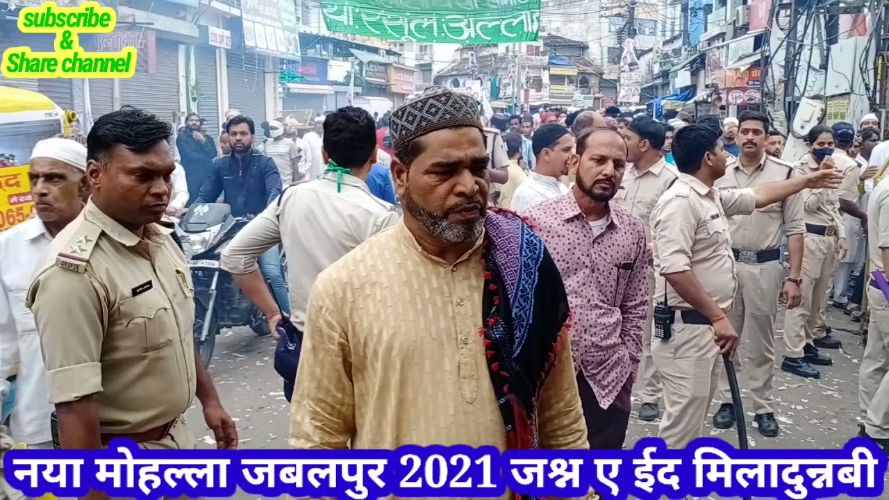 jabalpur Eid miladunnabi julus 2021 !! naya mohalla jabalpur  !! jabalpur ka Eid miladunnabi !!