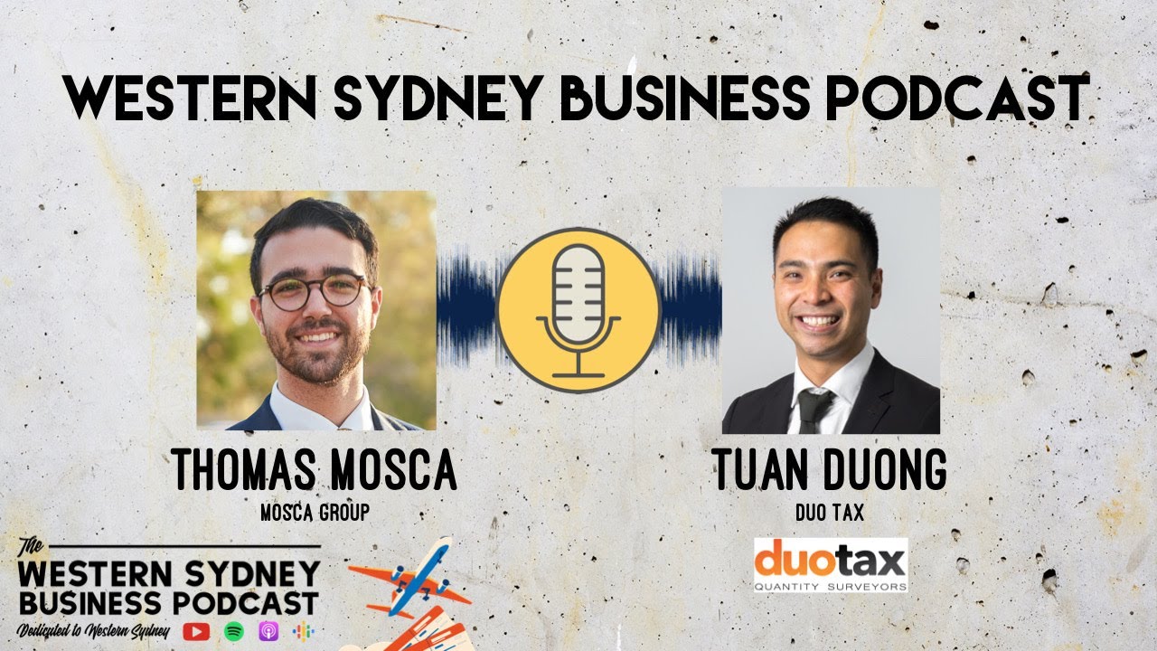 Tuan Duong - Duo Tax Quantity Surveyors with Thomas Mosca
