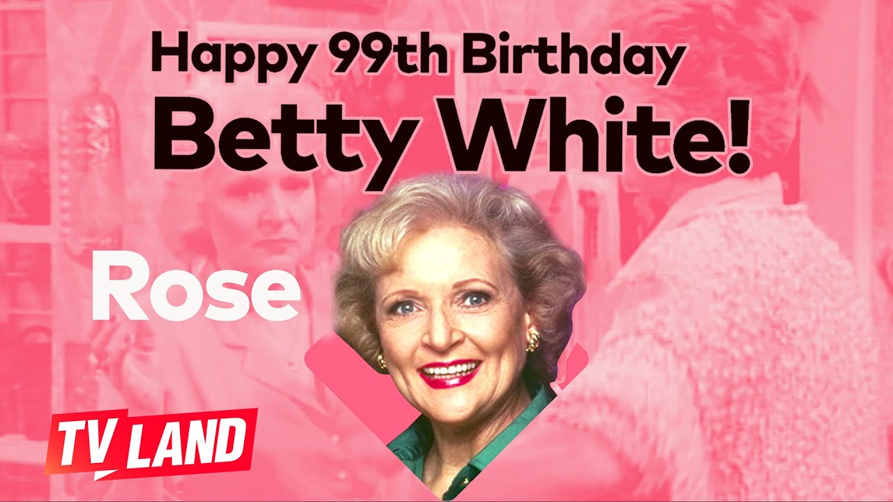 Happy 99th Birthday, Betty White! 🎈 Best Moments of Rose | Golden Girls
