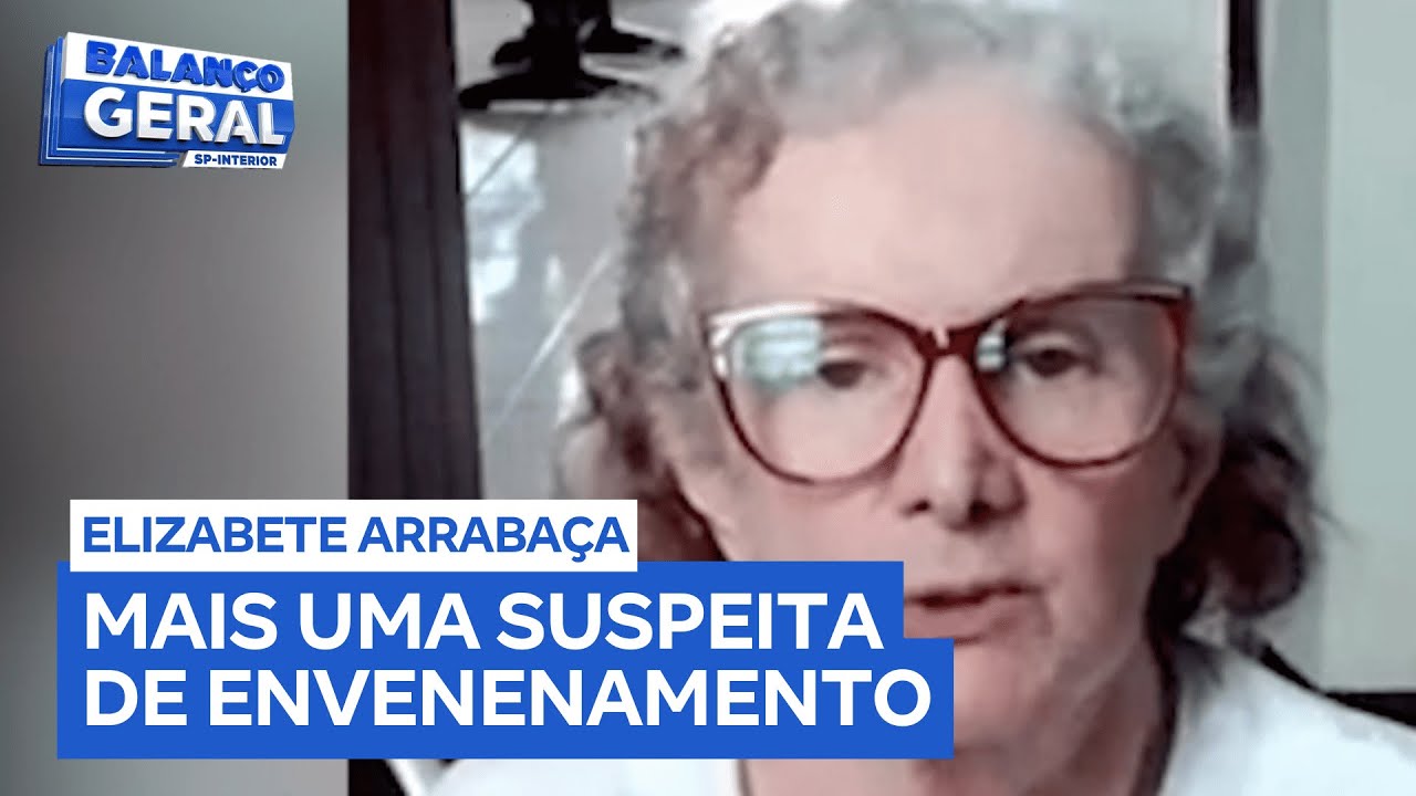 Elizabete Arrabaça fala sobre nova acusação: aposentada pode ter tentado envenenar também uma amiga