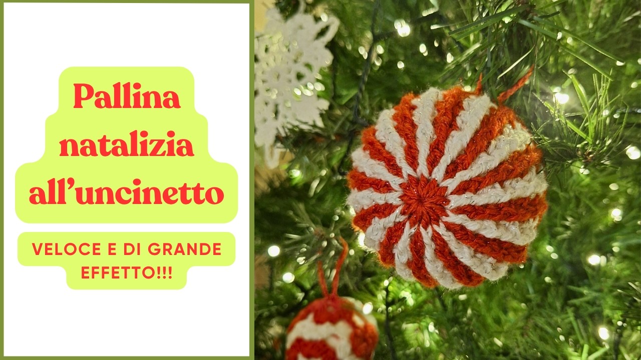 Pallina all'uncinetto per il tuo albero di Natale | Ti innamorerai di questa lavorazione!