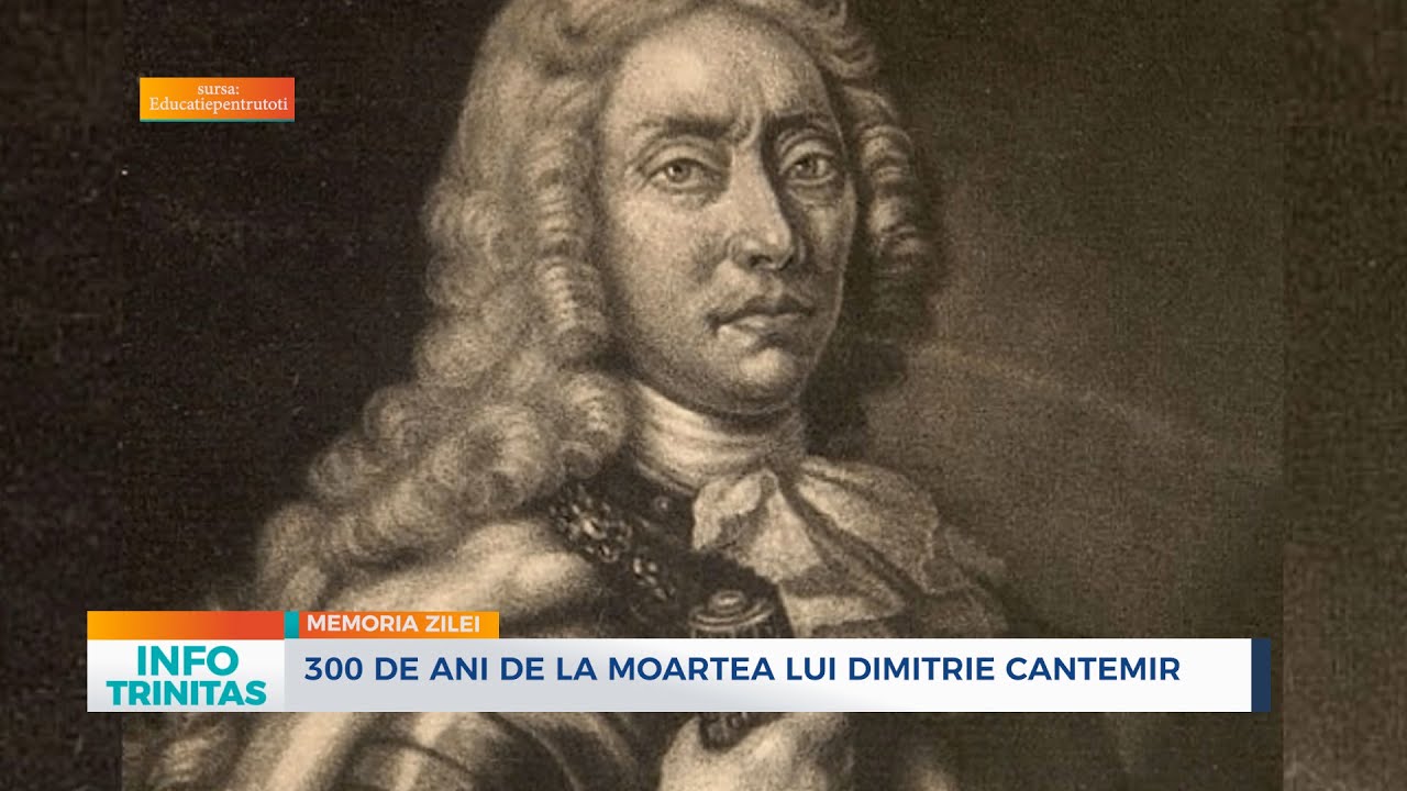 300 de ani de la moartea lui Dimitrie Cantemir