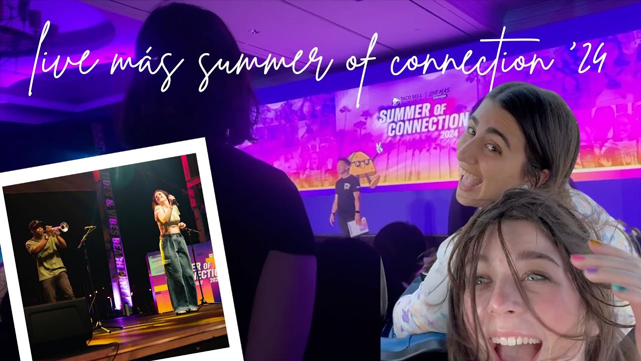 live más summer of connection '24 vlog