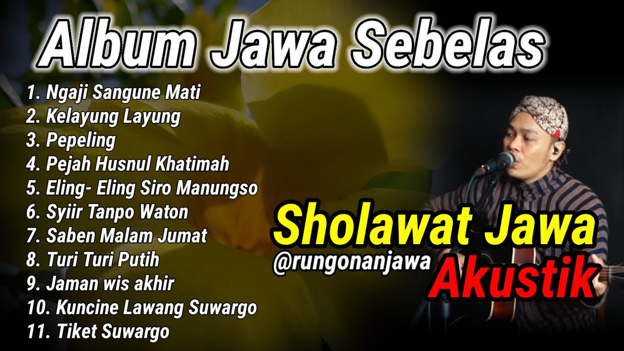 Lagu Sholawat Jawa NGAJI SANGUNE MATI Versi Akustik 11 Viral 2024 By SIHO #rungonanjawa