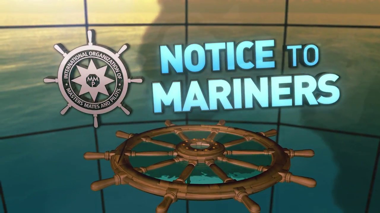 Notice to Mariners - Chapter VII
