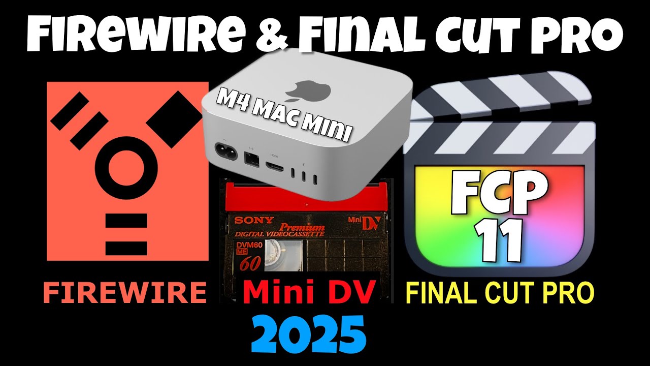 Capturing Mini DV Tapes via Firewire in Final Cut Pro 11.1 on an M4 Mac mini in 2025