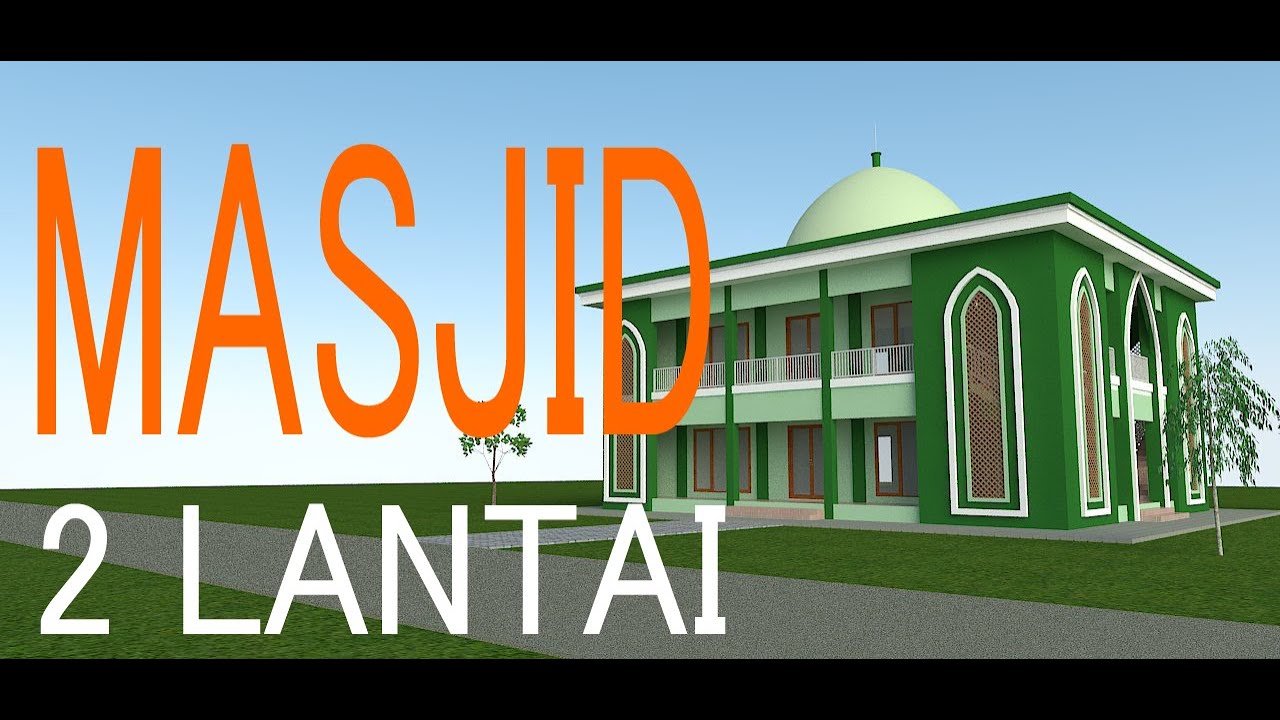 Desain Masjid 2 Lantai 14m x 16 m