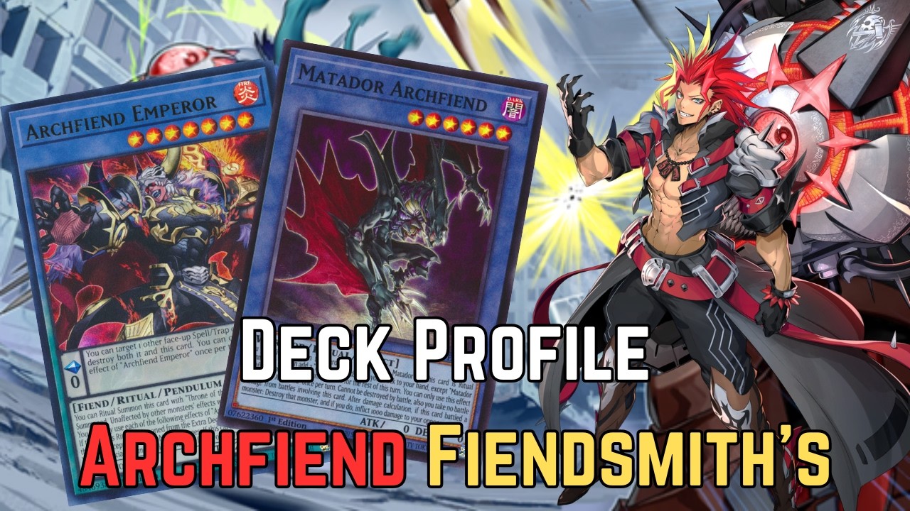 Deck Archfiend Fiendsmith's !! QUEEEEEEEEEEEE, ARCHFIEND tiene BUENOS Rituales en 2026?