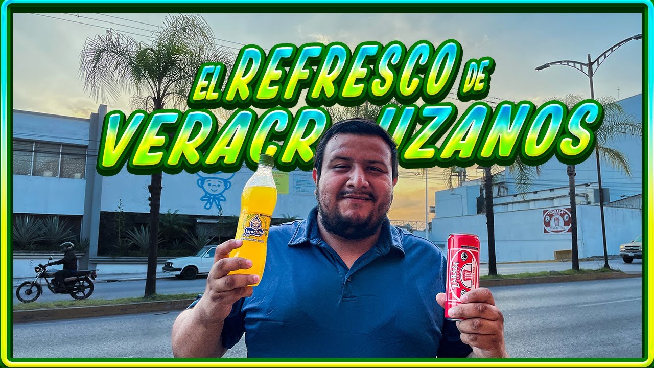 El Refresco de los Veracruzanos | Fabrica de Refrescos que inicio en Córdoba Veracruz