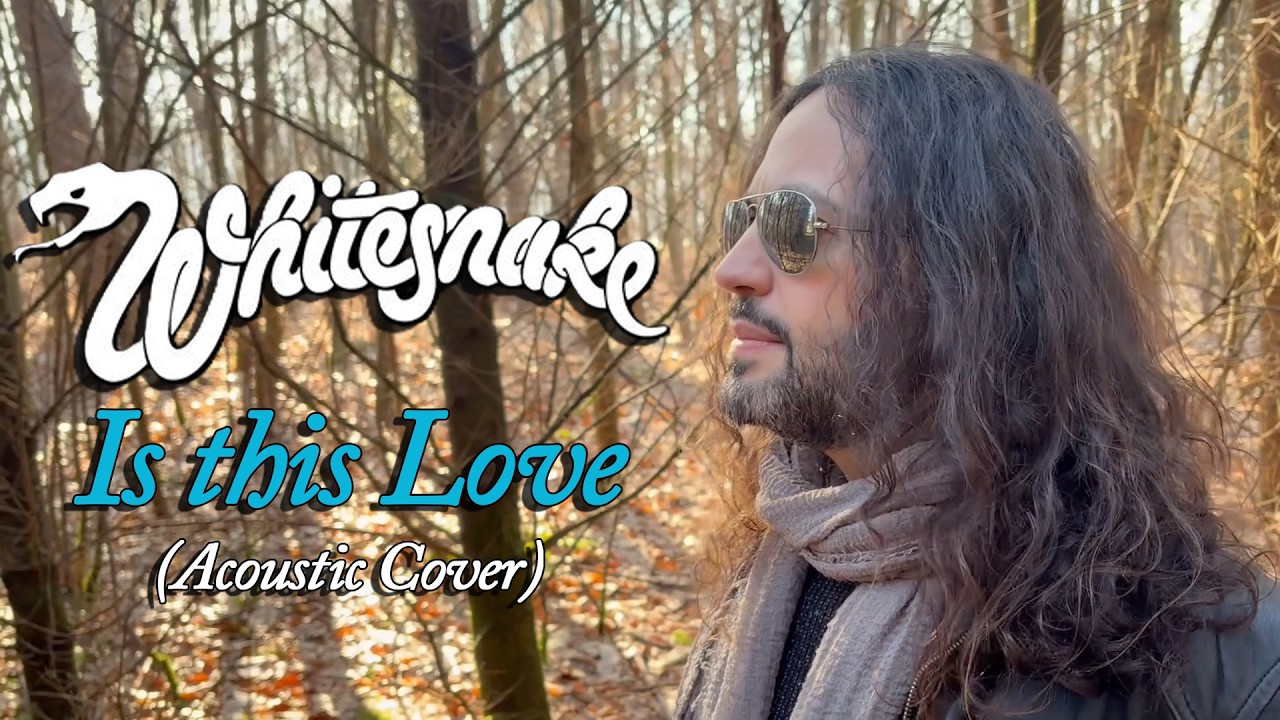 WHITESNAKE IS THIS LOVE ACOUSTIC COVER BY FRANCESCO MARRAS #news #video #song #cover #music #rock