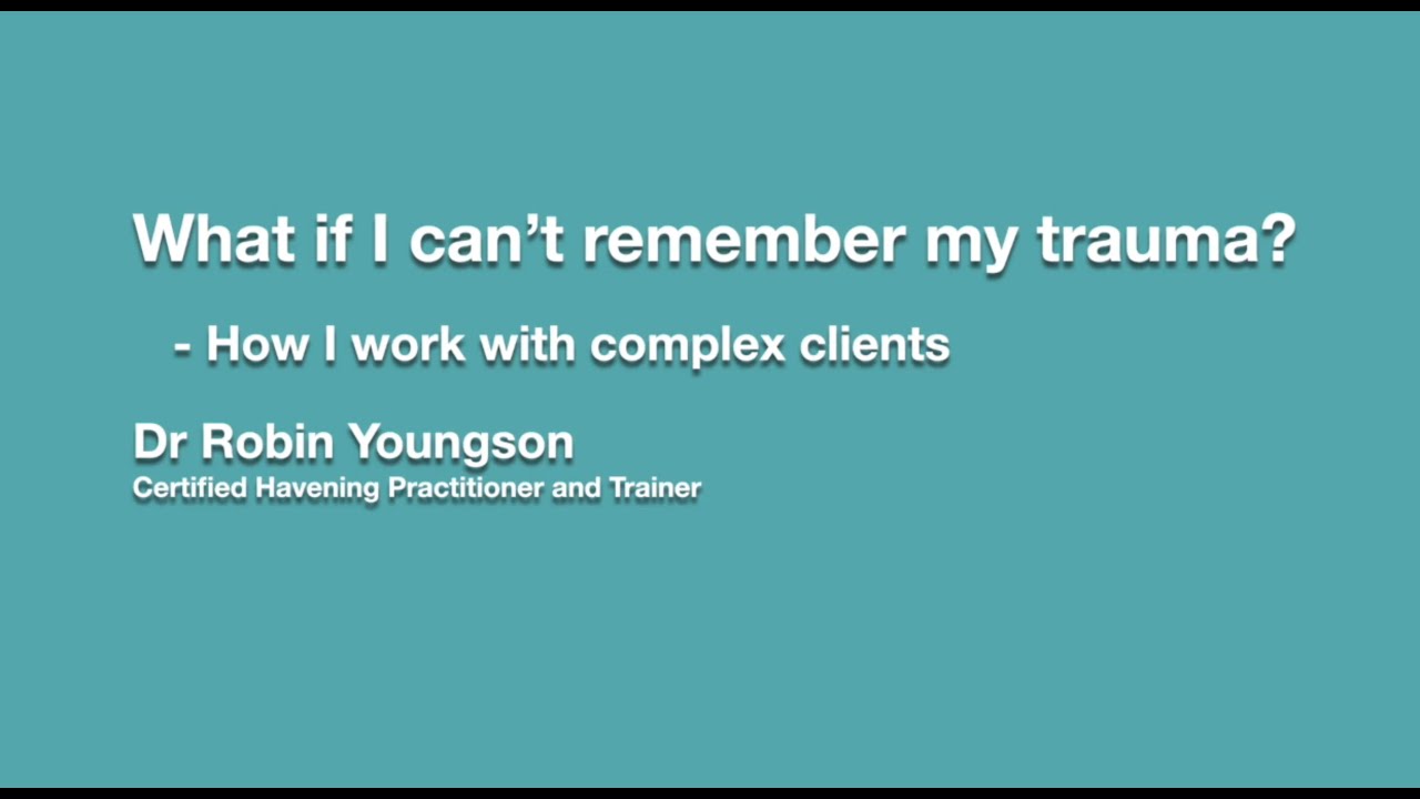 What if I can't remember my trauma?