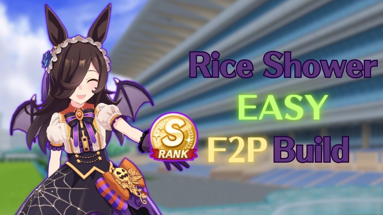 Rice Shower F2P S RANK Build || Umamusume Pretty Derby