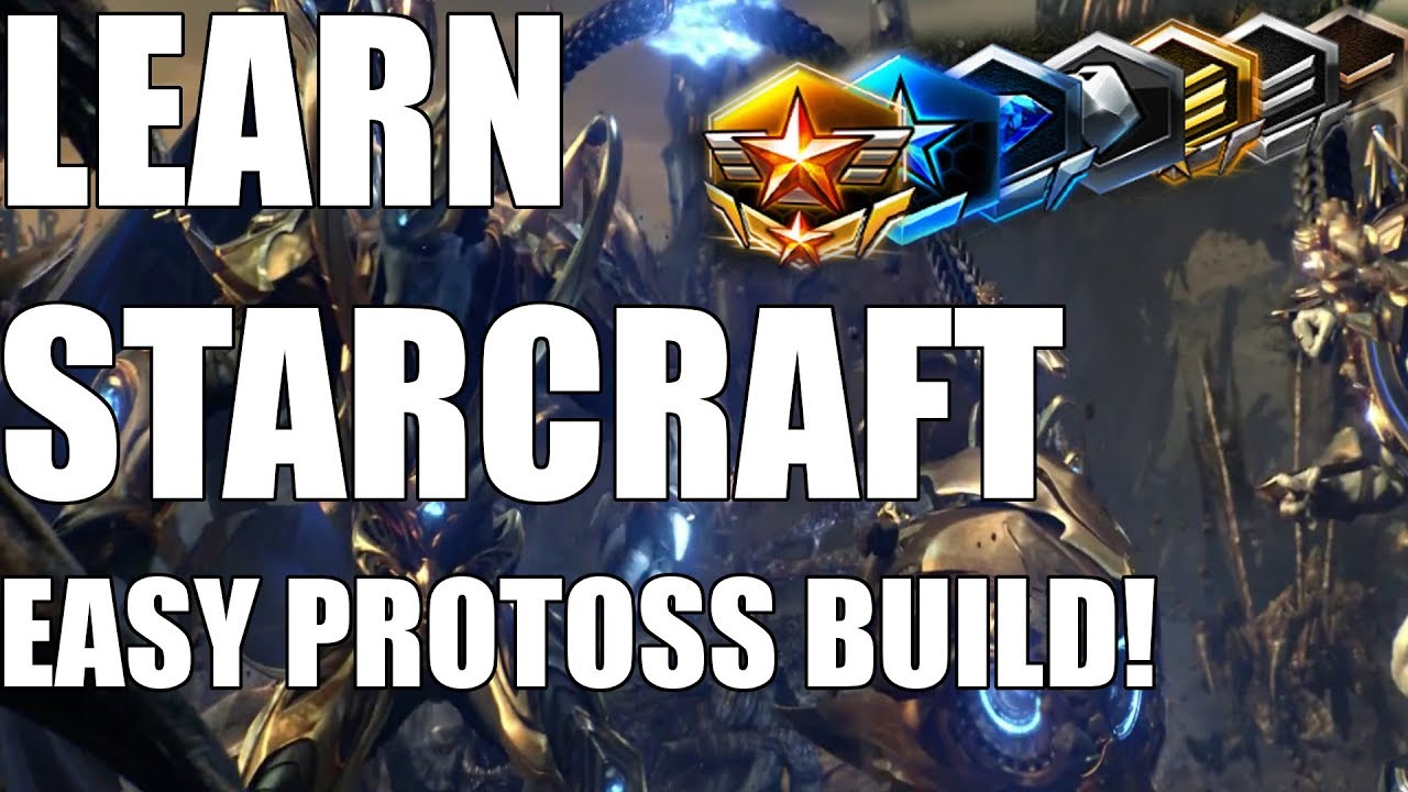 Learn Starcraft - Protoss Beginner Build Order Guide & Gameplan! [2018]