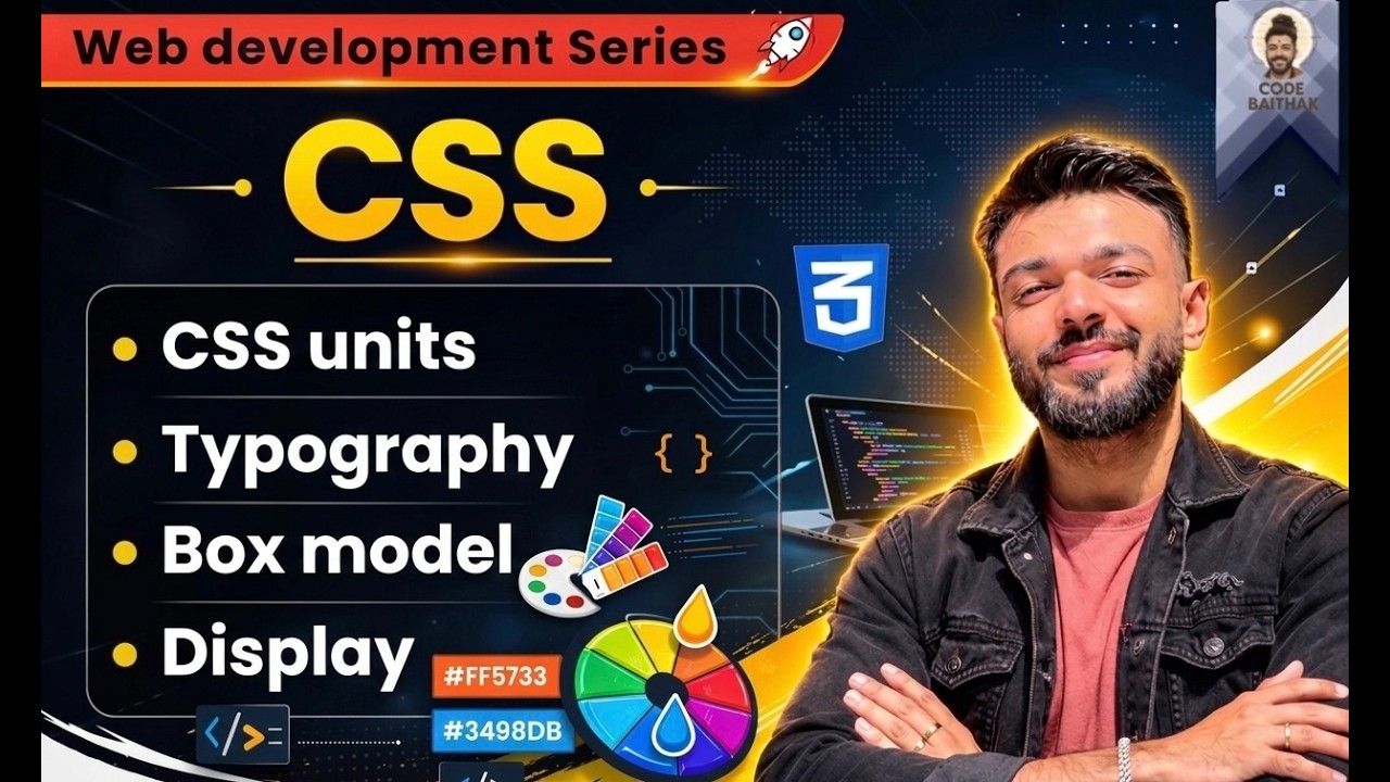 Baithak 06: CSS Units, Typography, Box Model & Display Explained