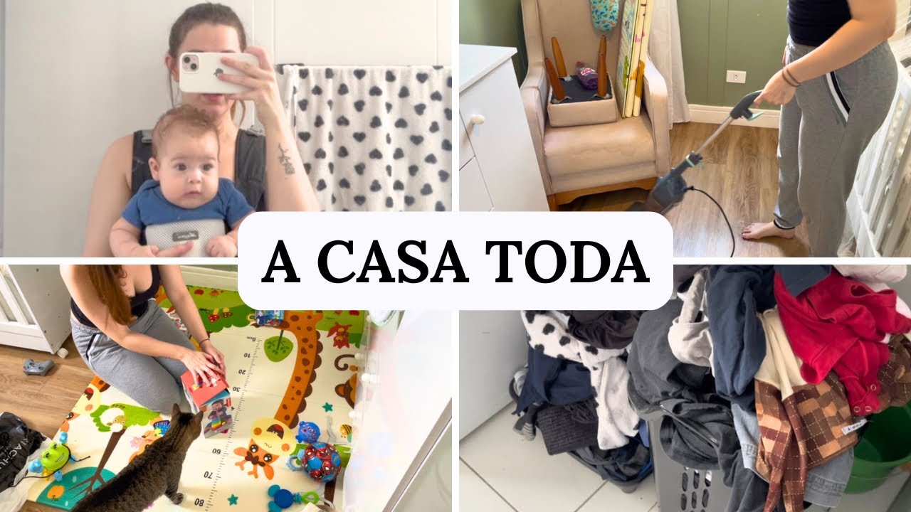 FAXINEI A CASA INTEIRA - COMO É LIMPAR A CASA DEPOIS QUE O BEBÊ NASCEU 
