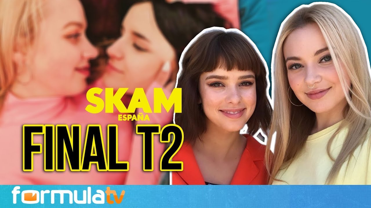 #SkamEspaña Irene Ferreiro y Alba Planas analizan el final de la temporada 2 - Entrevista
