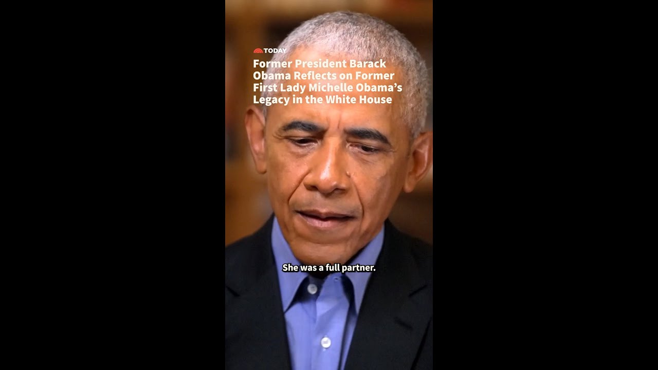 Former President Barack Obama Reflects on Former First Lady Michelle Obama's Legacy