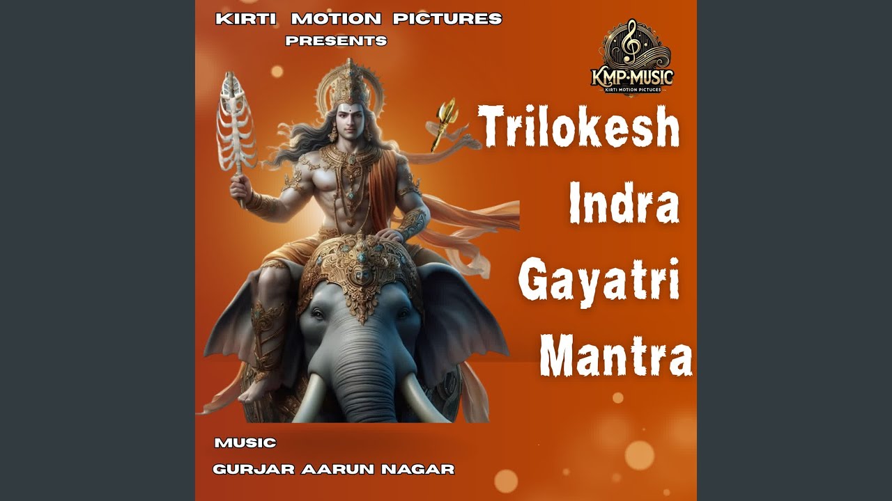 Trilokesh Indra Gayatri Mantra