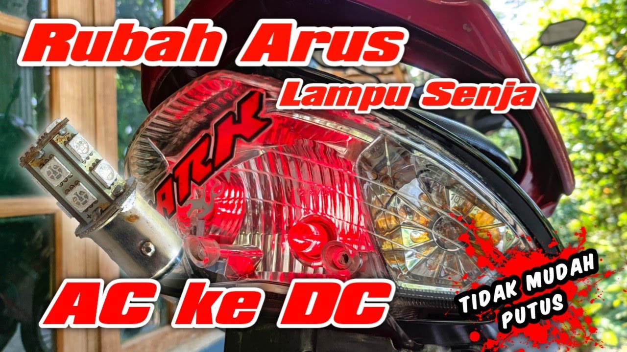 Rubah arus lampu senja stoplamp Ac ke dc lampu rem led strobo vega zr RR taurus jupiter Spark E115M