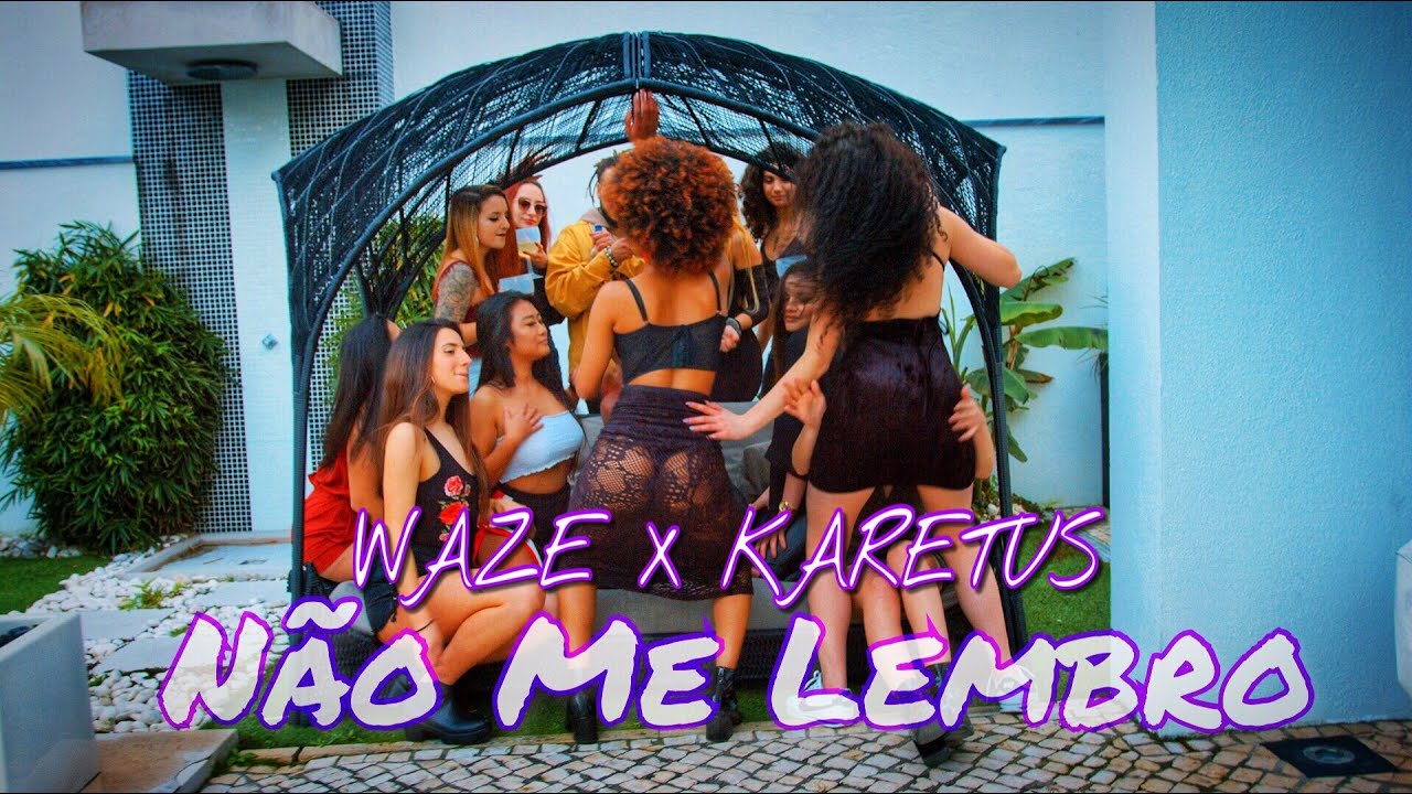 WAZE x Karetus - Não Me Lembro (Videoclipe Oficial)
