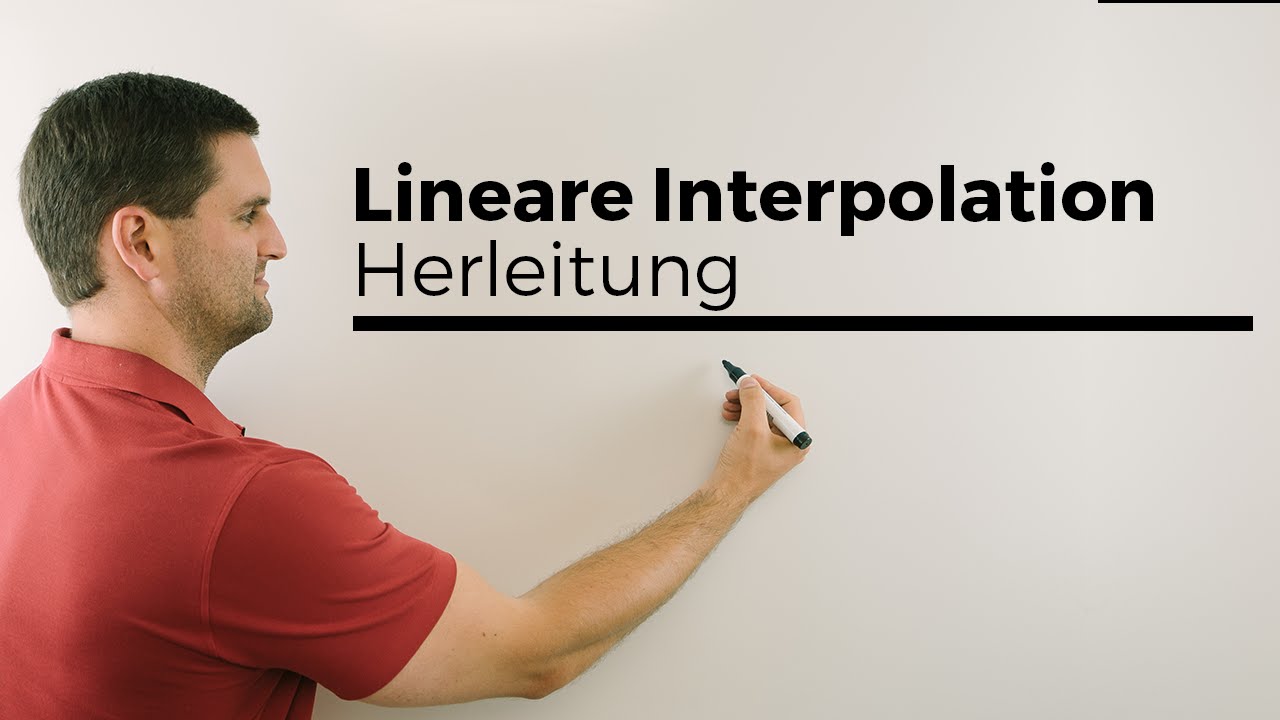 Lineare Interpolation, Herleitung, Formel | Mathe by Daniel Jung