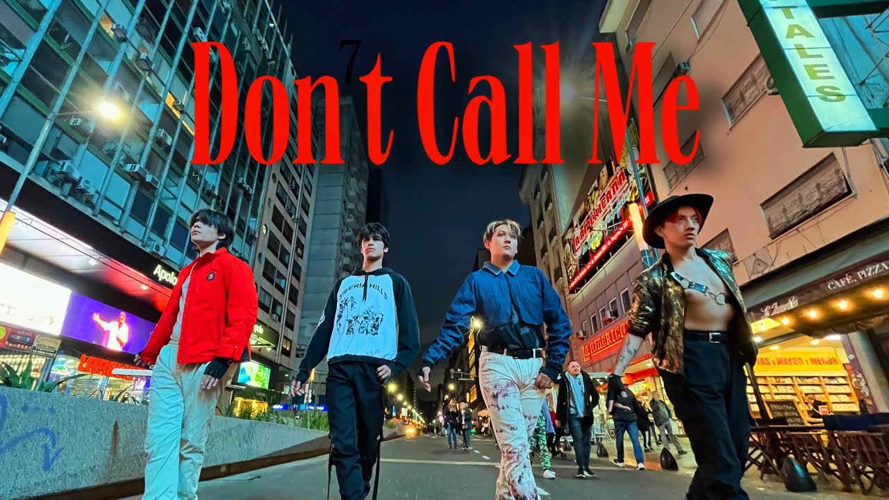 [KPOP IN PUBLIC] SHINee 샤이니 - DON'T CALL ME | DANCE COVER BY «DBK'» FROM ARGENTINA