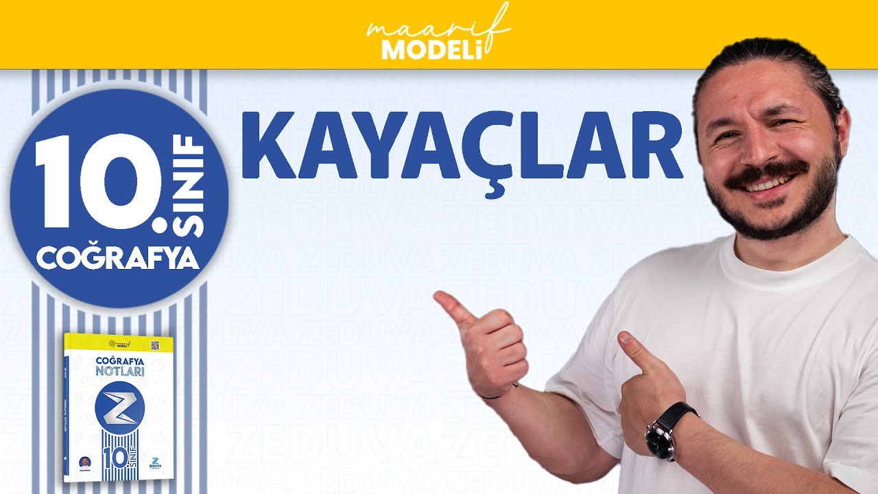 Kayaçlar | 3.Ünite | 10.sınıf coğrafya maarif model | ZEDUVA