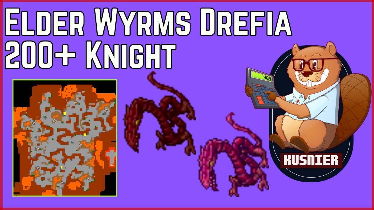 Elder Wyrms Drefia | 200+ Knight | Tibia