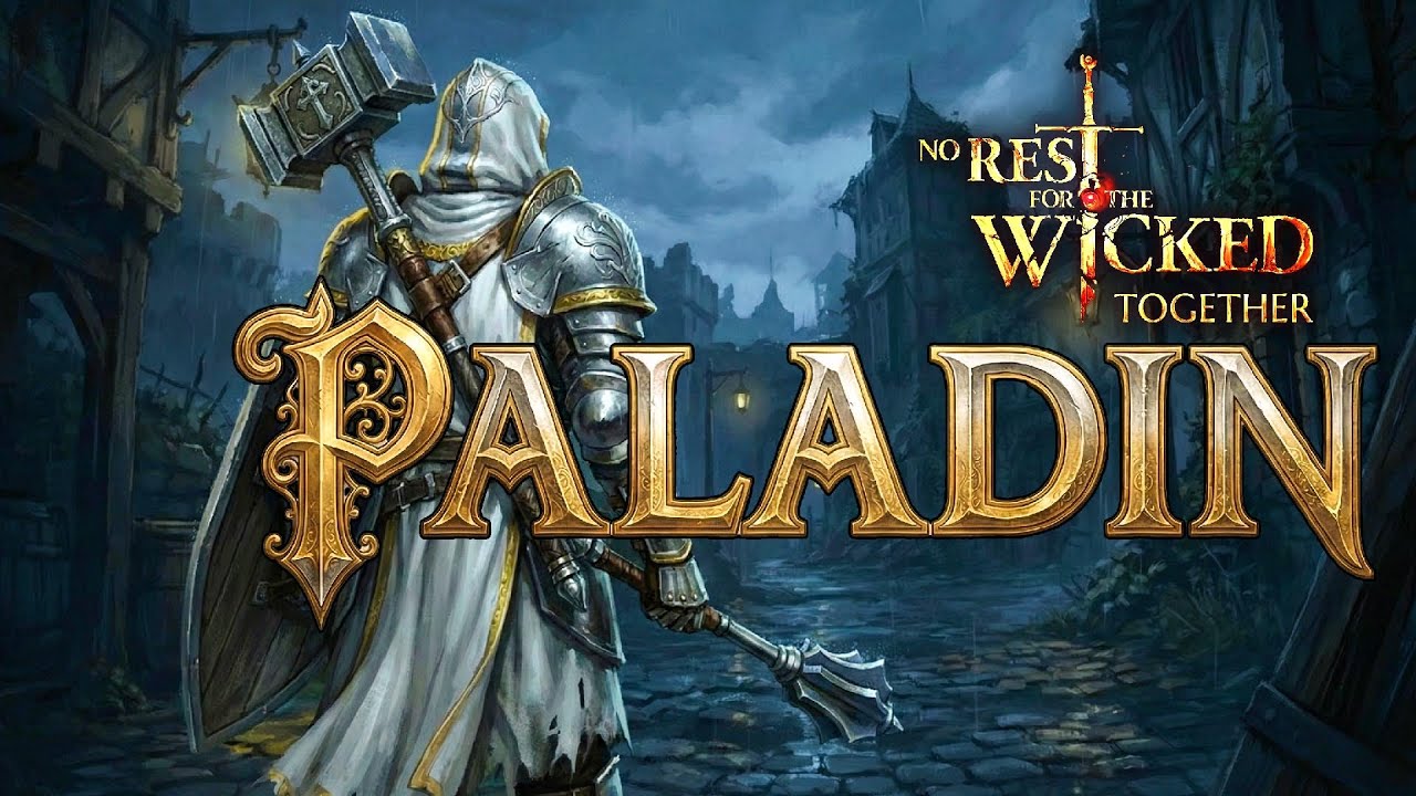 No Rest for the Wicked - Together | New Playthrough  |  Paladin Build| Episode 04