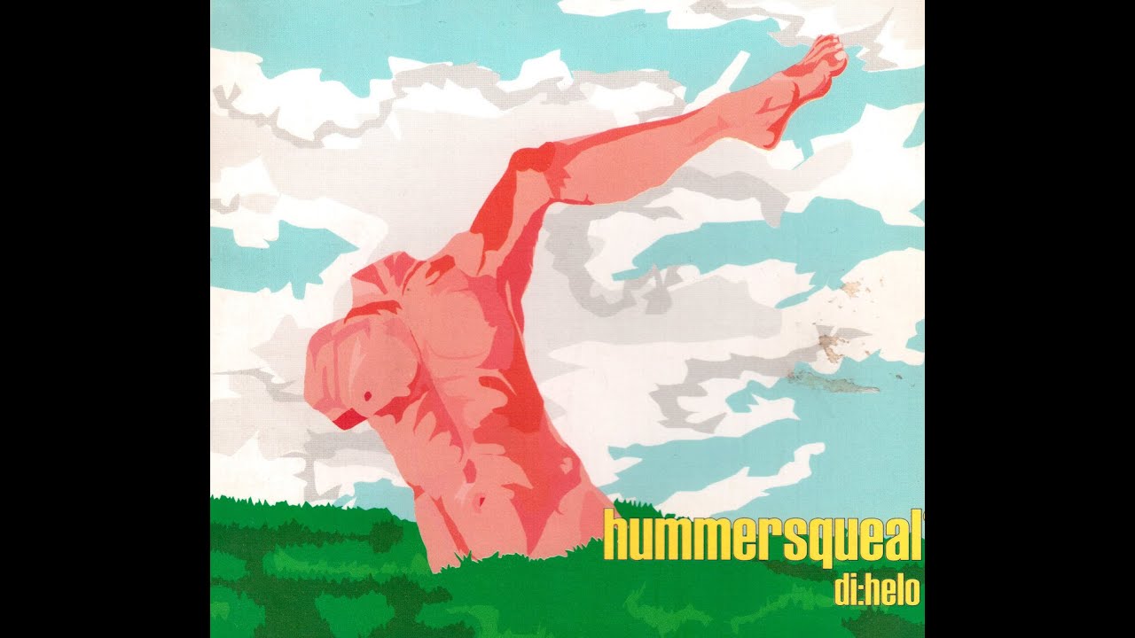 Hummersqueal - Di:Helo - Disco Completo