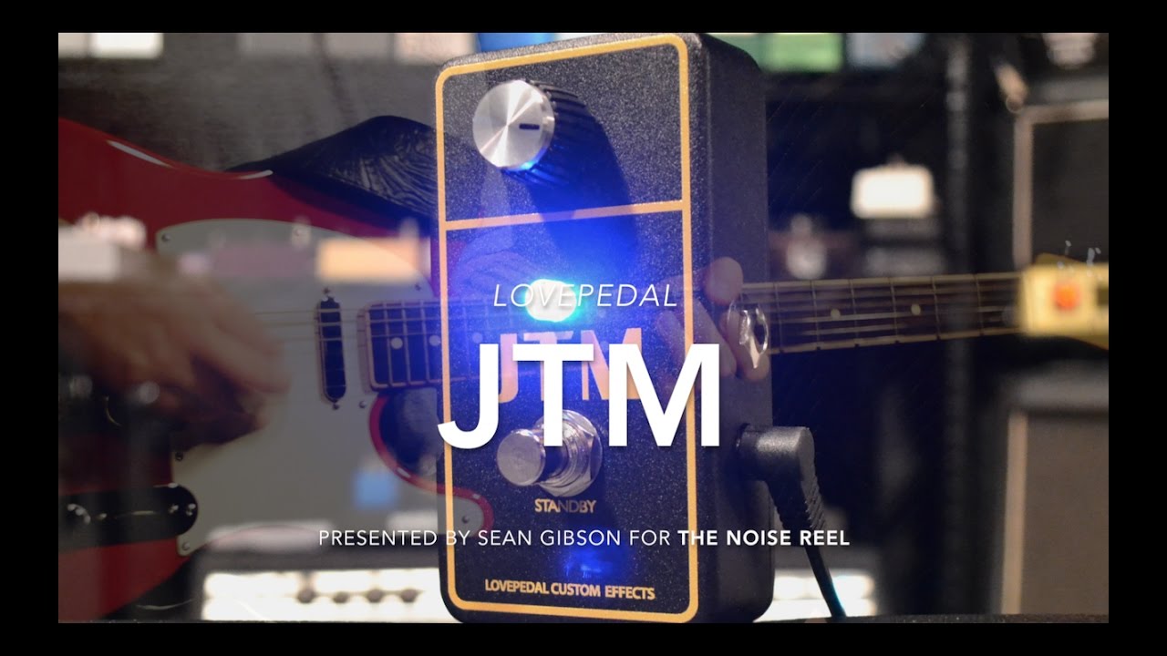 Lovepedal JTM