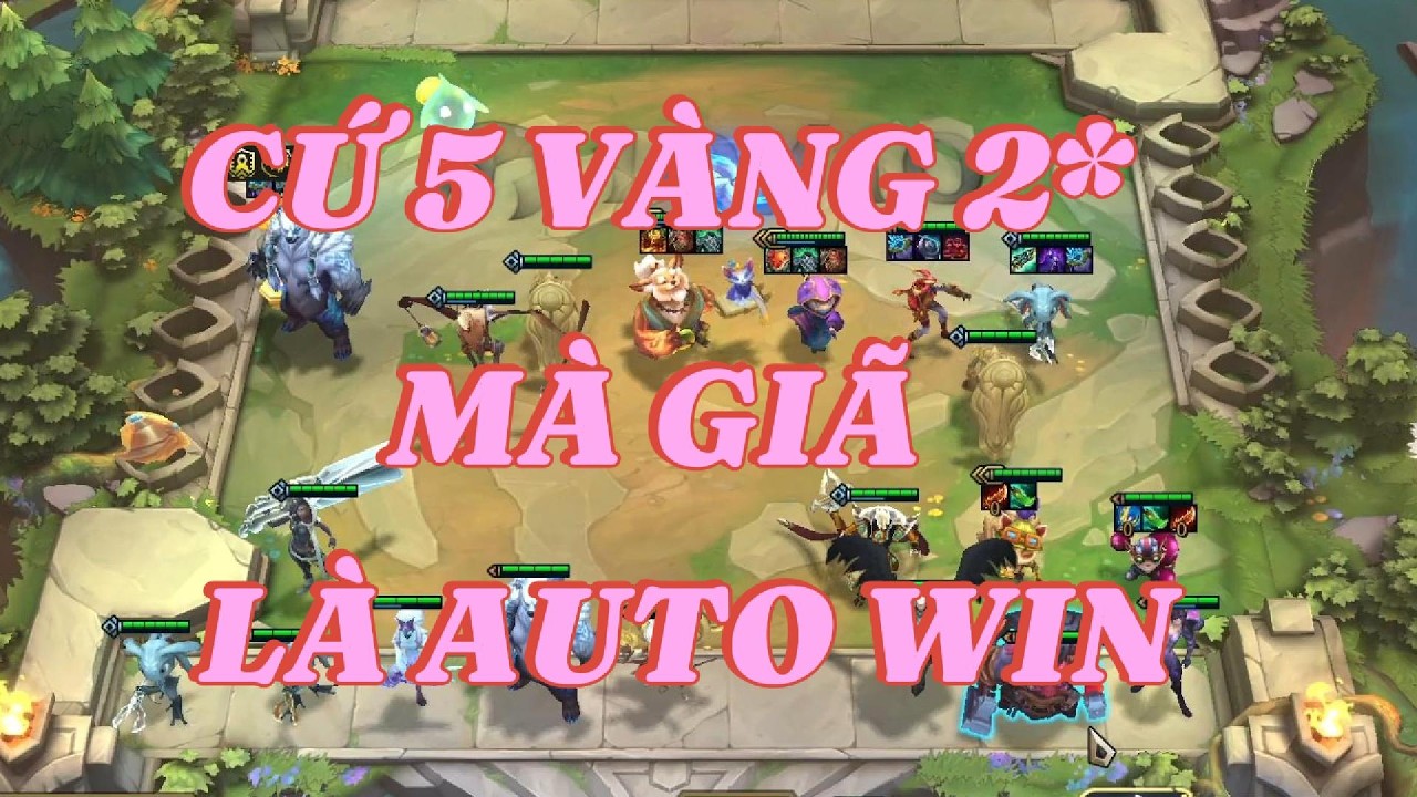MÙA NÀY CỨ 5 VÀNG LV2 MÀ GIÃ LÀ AUTO WIN NHA ANH EM Ạ