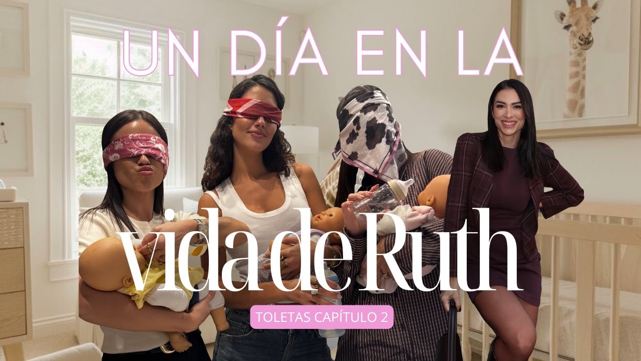 Un d&iacute;a en la vida de Ruth | Toleta&rsquo;s serie | Capitulo 2/8