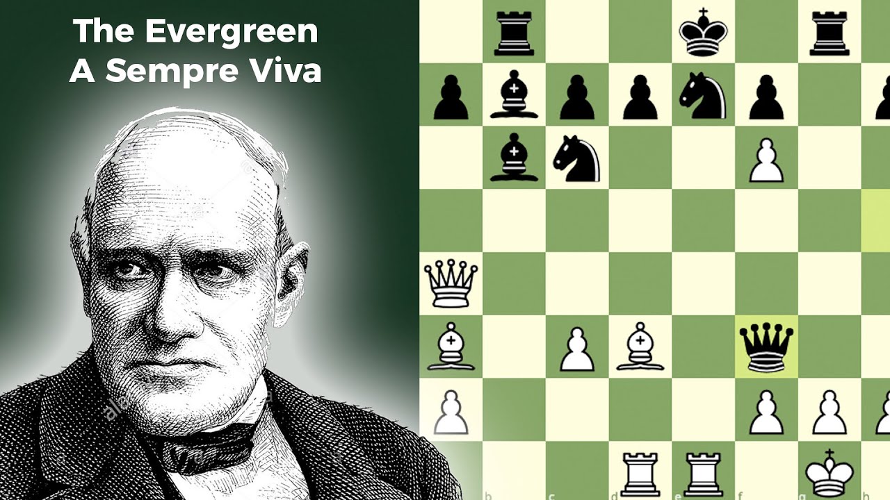 The Evergreen, a partida “Sempre Viva” do Xadrez | Anderssen x Dufresne (1852)