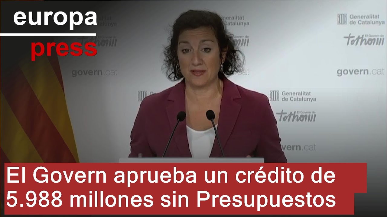 El Govern aprueba un suplemento de crédito 5.988 de millones ante la falta de Presupuestos