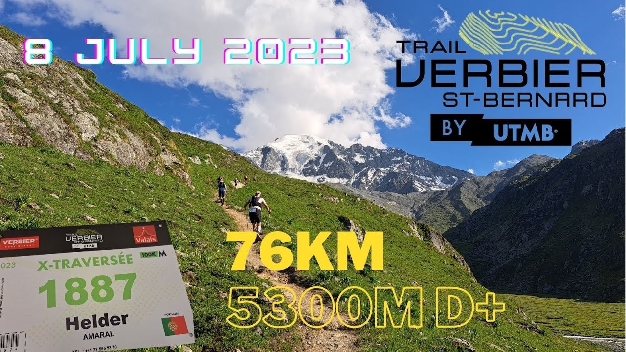 Trail Verbier -St Bernard by UTMB - X-Traversé