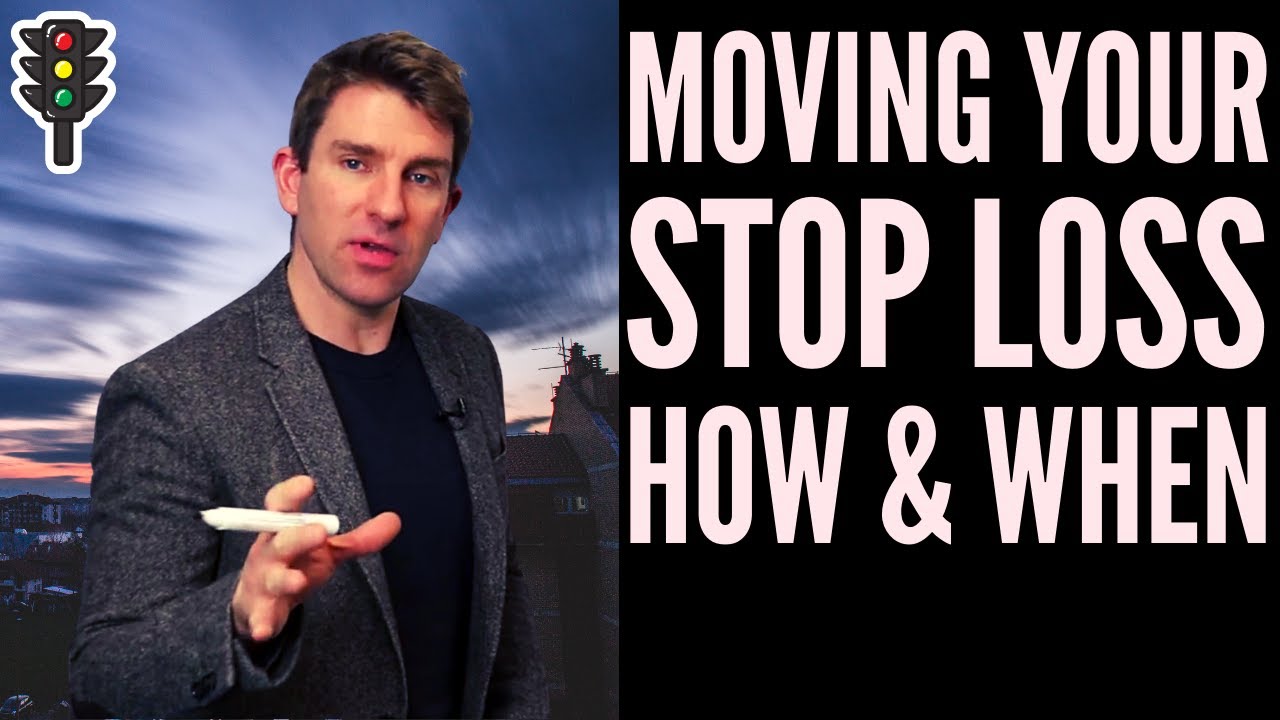 MOVING YOUR STOP LOSS - HOW AND WHEN! 🆘📉🧨