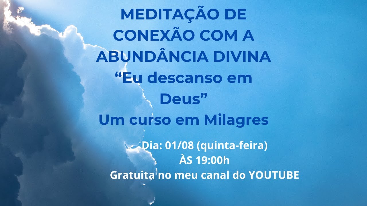 Abundância divina com Um curso em Milagres (Eu descanso em Deus) ❤️❤️