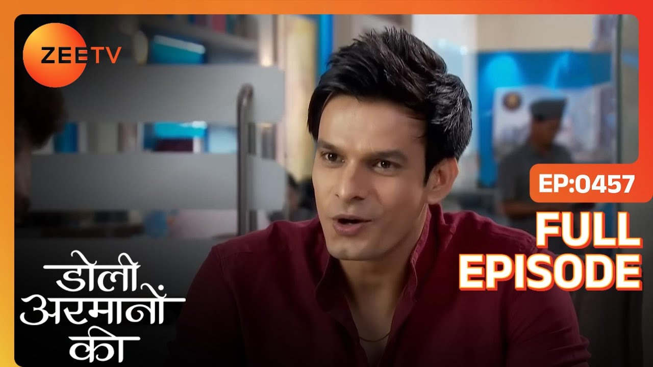 EP 457Доли Армаанон Ки - Индийское телешоу хинди - Же ТВ