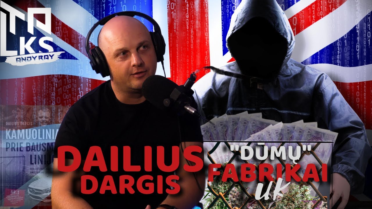 D. Dargis: ''Lietuviai UK generuoja pusės milijono pelną iš žolės auginimo, kas mėnesį ''.