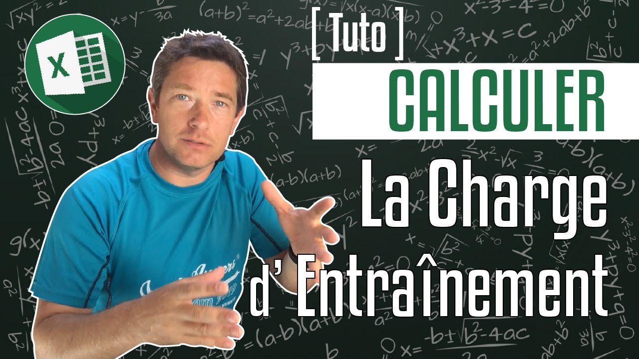 Calcul de la Charge d'Entrainement [tuto]