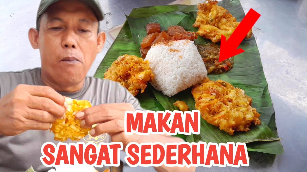 MAKAN SANGAT SEDERHANA
