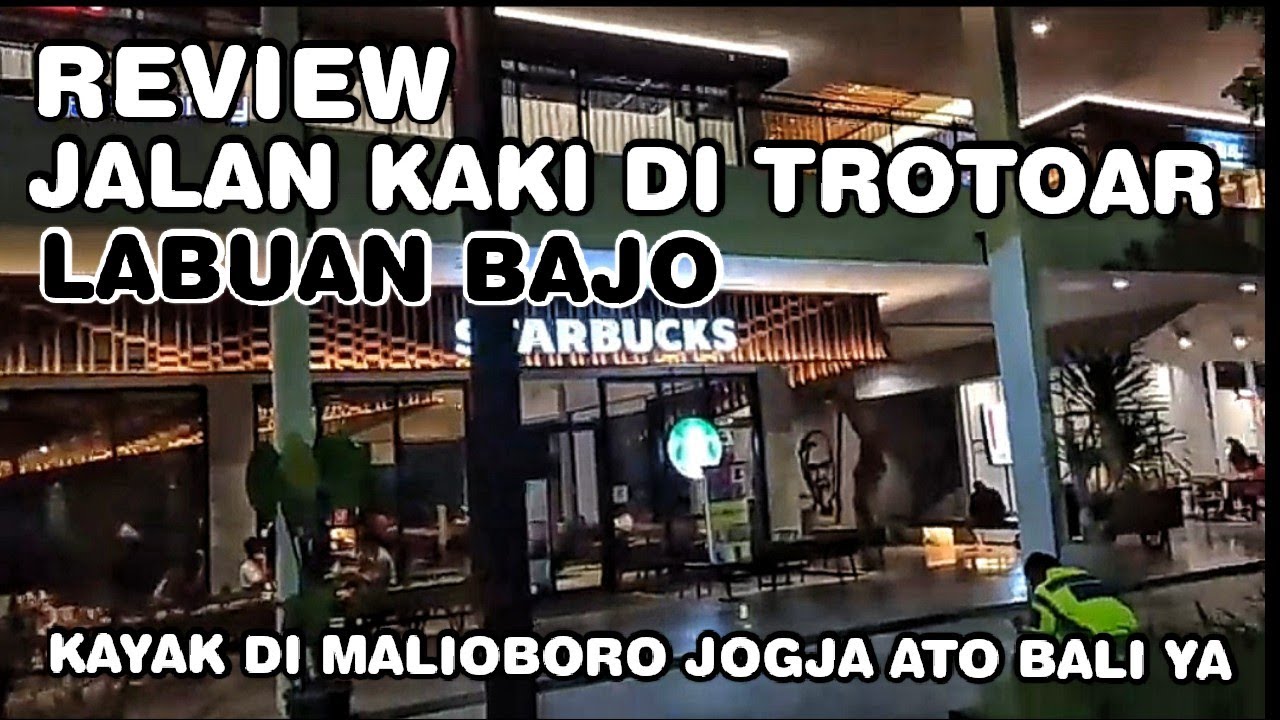 Suasana malam pedestrian Kampung Ujung Labuan Bajo | Review jalan kaki Labuan Bajo