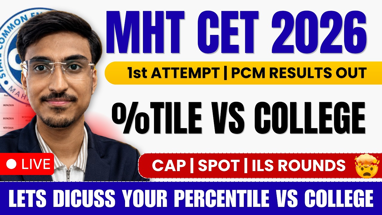 MHT CET 2026 RESULT OUT🔥PERCENTILE VS COLLEGE | LIVE Q&A | MHT CET CAP Round, Spot Round #mhtcet2026