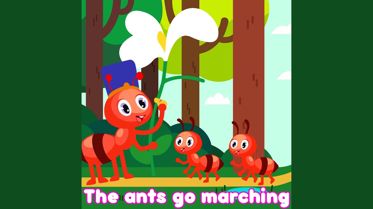 The Ants Go Marching Song